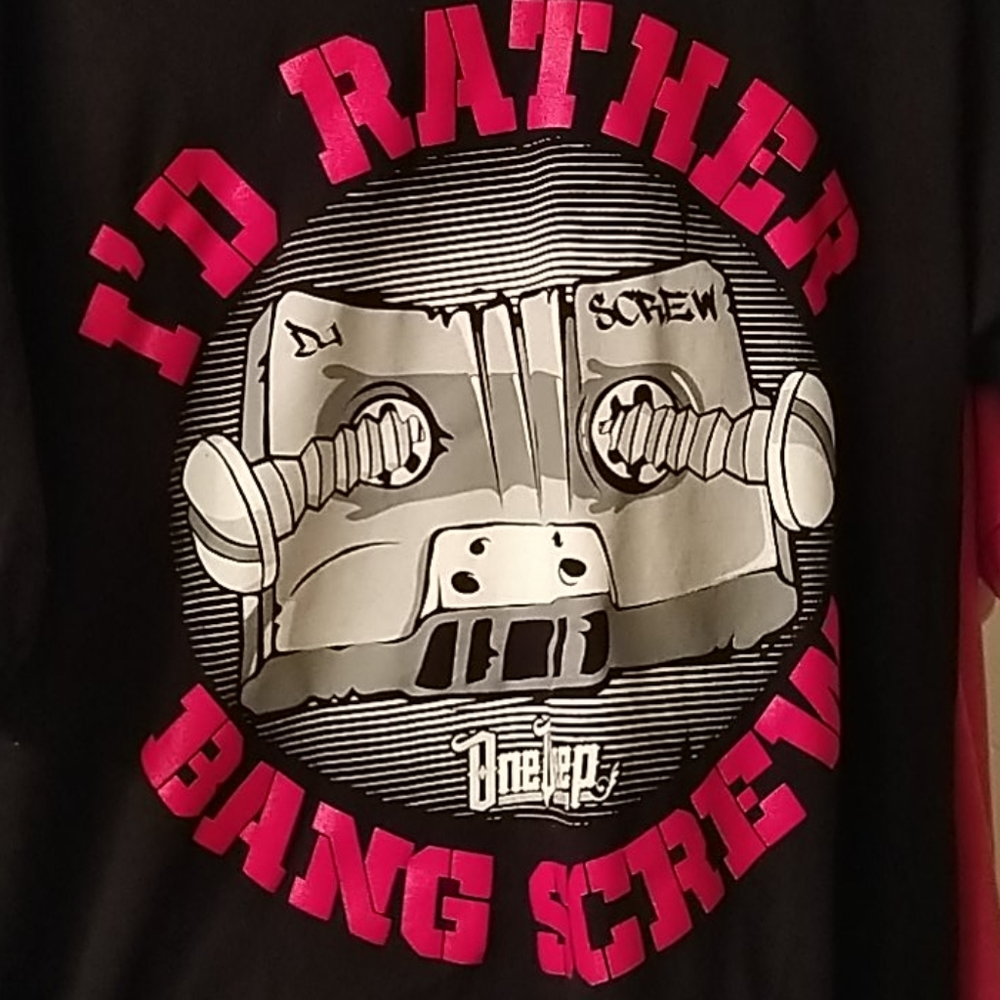I'D RATHER BANG SCREW Tee